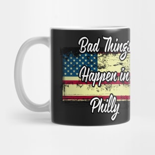 Bad Things Happen In Philly 2020 Mug